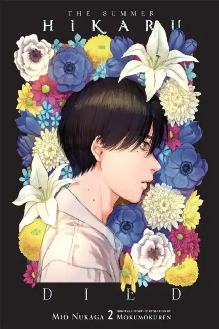 The Summer Hikaru Died, Vol. 2 (Light Novel) by Mio Nukaga, Mokumokuren, Ajani Oloye