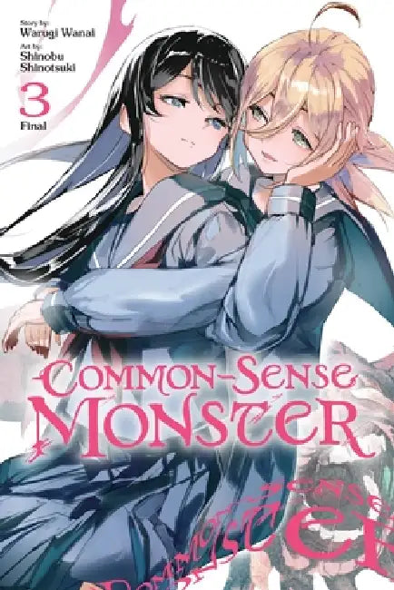 Common-Sense Monster, Vol. 3 by Warugi Wanai, Shinobu Shinotsuki, John Neal