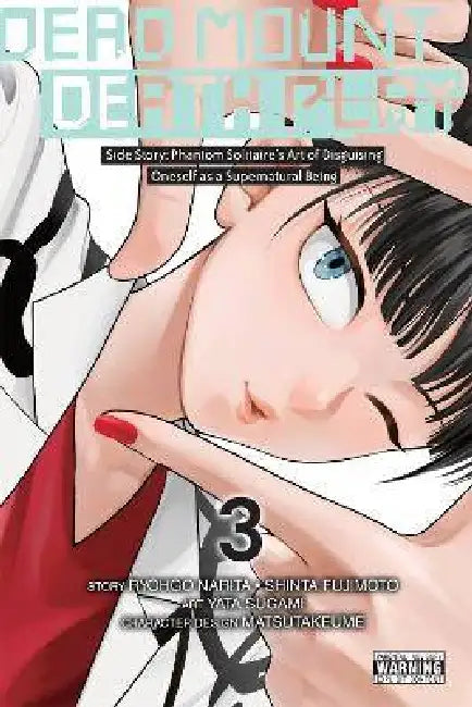 Dead Mount Death Play Side Story: Phantom Solitaire's Art of Disguising Oneself as a Supernatural Being, Vol. 3 by Ryohgo Narita, Shinta Fujimoto, Yata Sugami