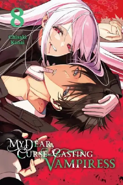 My Dear, Curse-Casting Vampiress, Vol. 8 by Chisaki Kanai, Giuseppe Di Martino