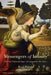Messengers of Infinity: On the Pictorial Logic of Leonardo da Vinci by Eyal Peretz