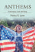 Anthems by Nancy S. Love