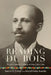 Reading Du Bois by Aaron X. Smith