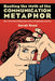 Busting the Myth of the Communication Metaphor: How Technical Writing Conventions Perpetuate Injustice by Sarah Read