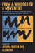 From a Whisper to a Movement: Investigating the Shared Rhetorical Spaces of Whistleblowing and Social Protest by Joshua Guitar, Alan Chu