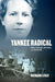 Yankee Radical: Emily Pierson, Suffrage, and Socialism by Richard Lenzi