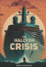 The Halcyon Crisis by Drew Harrison