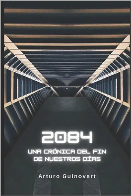 2084 by Guinovart Albero, Arturo