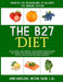 The B27 Diet by Angelone, Anne