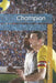 Champion by Silvia D'Lucca