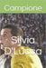 Campione by D'Lucca, Silvia