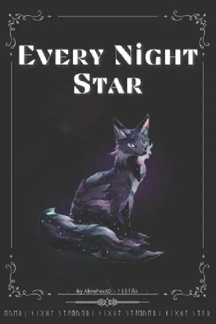 Every Night Star by Abra Fox