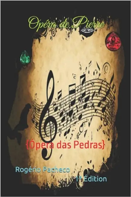Opéra de Pierre by Pacheco, Rogério