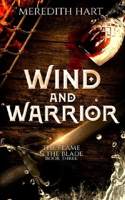 Wind and Warrior by Meredith Hart