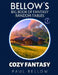 Cozy Fantasy: Big Book of Fantasy Random Tables by Paul Bellow