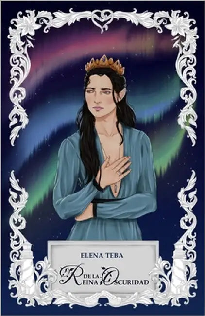 Reina de la Oscuridad: Crónicas de Ildril IV by Teba, Elena