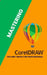Mastering Corel Draw: Tips and Tricks for Professionals by Atilla Öntürk