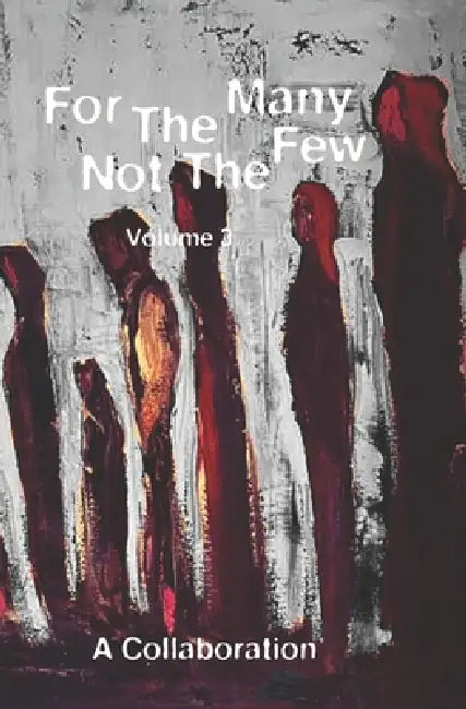 For The Man Not The Few Volume 3 by Various, Meek, Meek