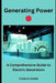 Generating Power: A Comprehensive Guide to Electric Generators by Charles Nehme