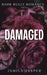 Damaged: BWWM Bully Romance by Jamila Jasper