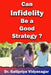 Can Infidelity Be a Good Strategy? by Vivek Mehetre, Gatipriya Vidyasagar