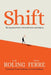 Shift: The Quantum Path to Personal Power & Purpose by Leah Roling