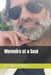 Memoirs of a Soul by Ingrid Koehler Micard Teixeira