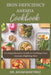 Iron Deficiency Anemia Cookbook: A Comprehensive Guide to Crafting Your Anemia-Fighting Diet by Martinez