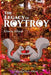 The Legacy of RoyTroy by Chris Michael Allard