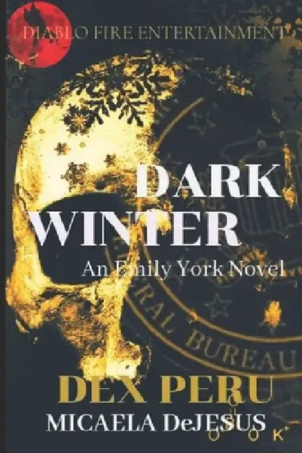 Dark Winter: An Emily York Novel by Micaela DeJesus