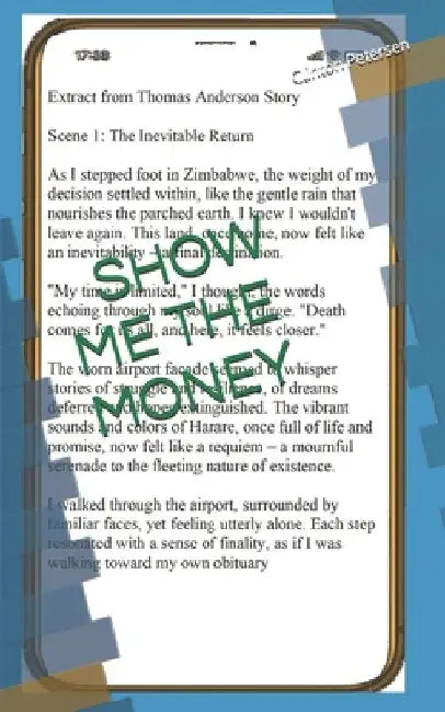 Show Me Da Money by Clinton Vieome Petersen