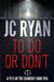 To Do Or Dont
