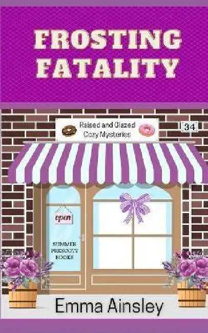Frosting Fatality by Emma Ainsley