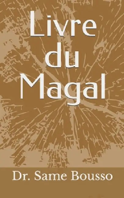 Livre du Magal by Same Bousso
