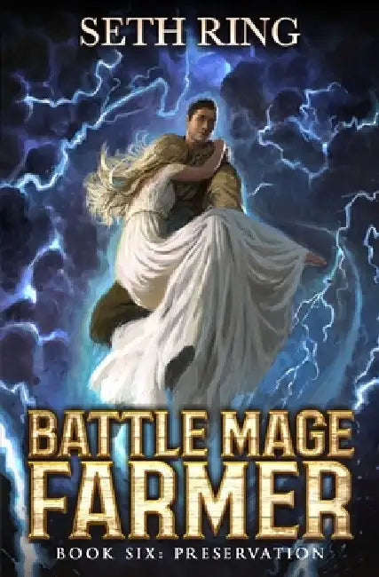 Preservation: A Fantasy LitRPG Adventure by Seth Ring