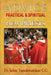 Advice Practical & Spiritual for New Priests by John Vandenakker