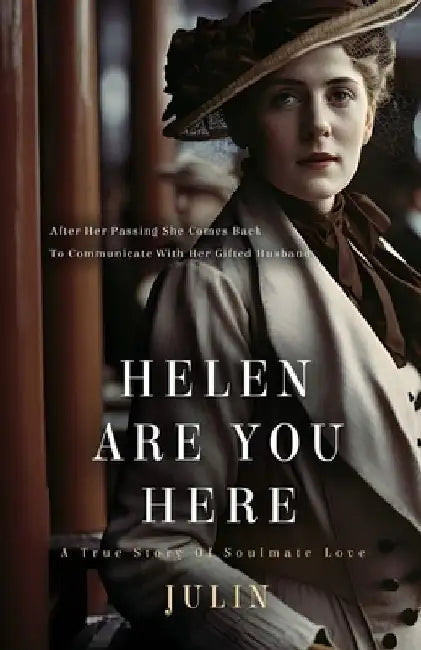 Helen Are You Here by Julin Productions