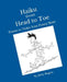 Haiku from Head to Toe: Poems to Tickle Your Funny Bone by Chuck Cunningham