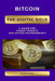 Bitcoin the Digital Gold: for Proud Parents and Doting Grandparents by Ralph Lennox