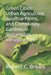 Green Cities: Urban Agriculture, Rooftop Farms, and Community Gardens in Sustainable Infrastructure by Robert C. Brears