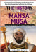 The History Of Mansa Musa by Lugard Scott