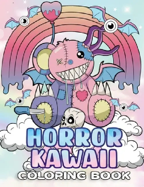 Horror Kawaii Coloring Book: Frighteningly Cute A Fusion of Fear & Cuteness by Trustania Grimesara