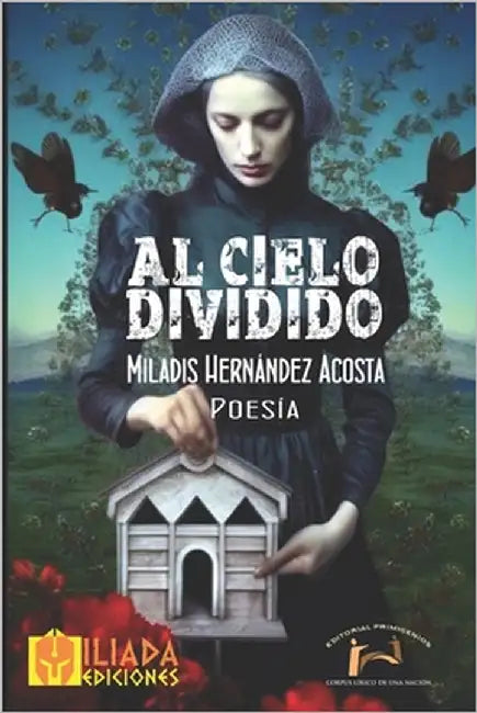 Al cielo dividido by Casanova Ealo, Eduardo René