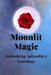Moonlit Magic: Embodying Aphrodite's Teachings by Nichole Muir