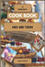 A Perfect Cook Book for Kids and Teens: From Kitchen Novice to Culinary Connoisseur by Jean Philip