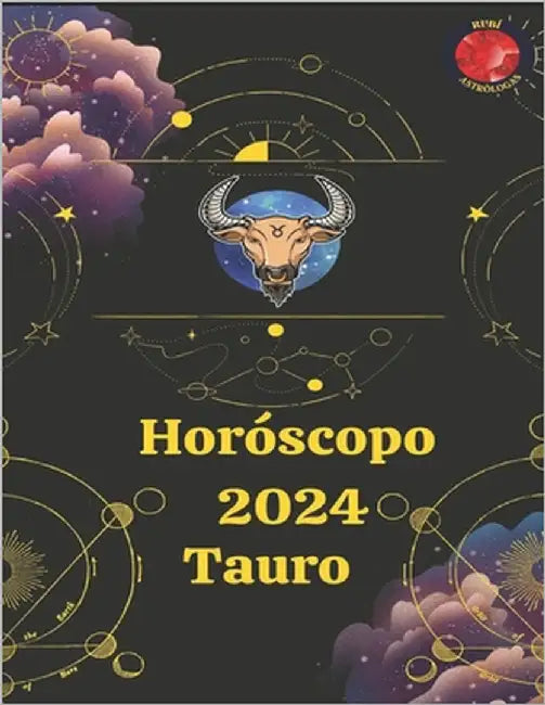 Horóscopo 2024 Tauro by Rubi, Angeline