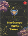 Horóscopo 2024 Tauro by Rubi, Angeline