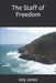 The Staff of Freedom by Izzy Jones