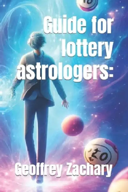 Guide for lottery astrologers by Geoffrey Zachary