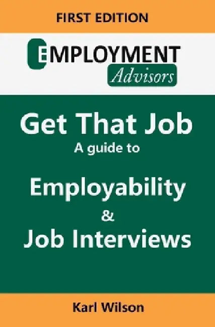 Get that Job by Karl Wilson